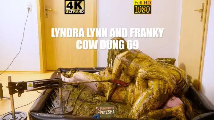 Lyndra Lynn and Franky - cow dung 69